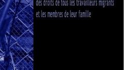 Rapport sur l’application de la convention internationale sur la protection des droits de tous les travailleurs migrants et les membres de leur famille