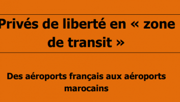 Conférence de presse : Sortie du rapport Privés de liberté en « zone de transit » – Des aéroports français aux aéroports marocains