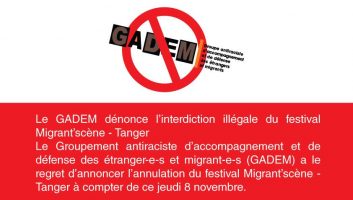 Le GADEM dénonce l’interdiction illégale du festival Migrant’scène – Tanger