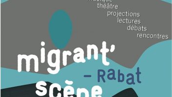 FESTIVAL MIGRANT’ SCENE – RABAT | 4ème édition