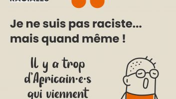 Je ne suis pas raciste, mais quand même ! | semaine contre discriminations