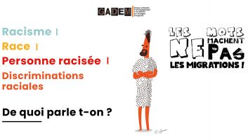 #bataille_lexicale_migrations| Racisme, race, personne racisée… de quoi parle t-on?